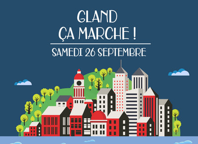 Gland Ca Marche Les Grands Rendez Vous Decouvrir Et Sortir Commune De Gland Site Officiel